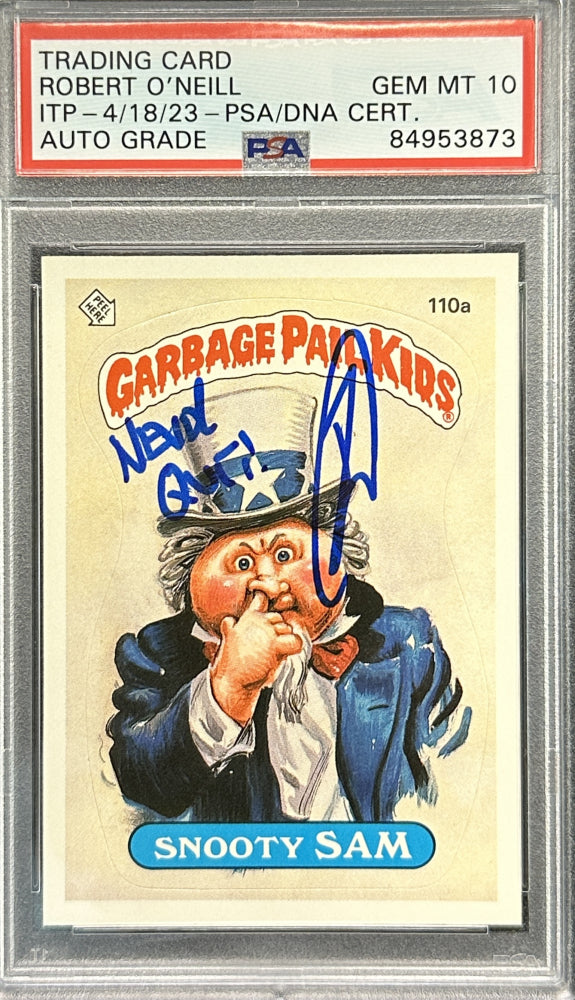 U.S. Navy SEAL Robert O'Neill Signed 1986 "Snooty Sam" Garbage Pail Kids (PSA 10) - U.S. Navy SEAL Who Killed Osama Bin Laden / PSA In-The-Presence