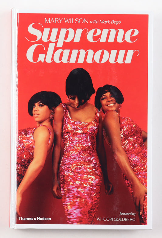 Mary Wilson Signed "Supreme Glamour" Hardcover Book (JSA)