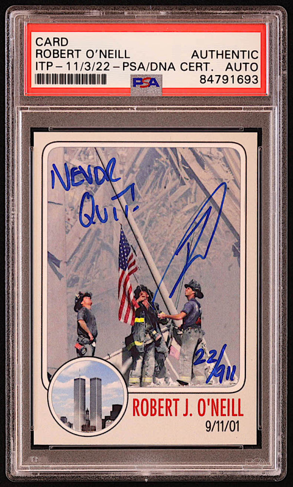 Robert J. O'Neill Signed LE Custom Trading Card Inscribed "Never Quit!" (PSA) - Limited Edition # / 911