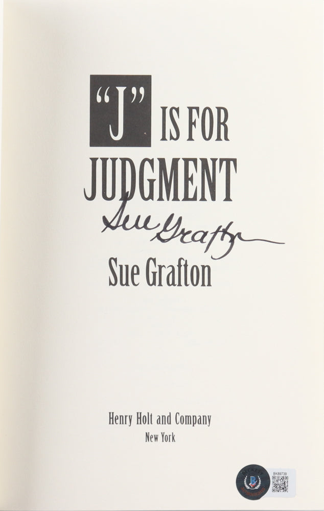 Sue Grafton Signed (Beckett) "'J' Is For Judgement" Hardcover Book - American Author