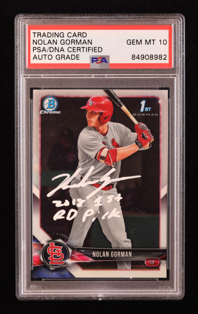 Nolan Gorman Signed 2018 Bowman Chrome Draft #BDC117 RC Inscribed "2018 1st Rd Pick" (PSA Auto 10) Rookie Card