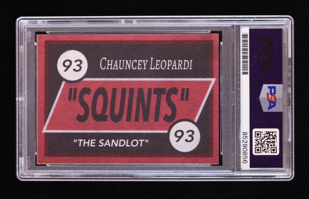 Chauncey Leopardi Signed "The Sandlot" Custom Trading Card Inscribed "Squints" (PSA) Michael "Squints" Palledorous