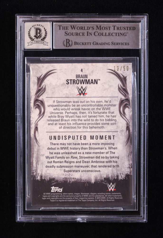 Braun Strowman Signed 2016 Topps WWE Undisputed Silver #4 RC #13/50 (BGS | Auto 10) - Rookie Card