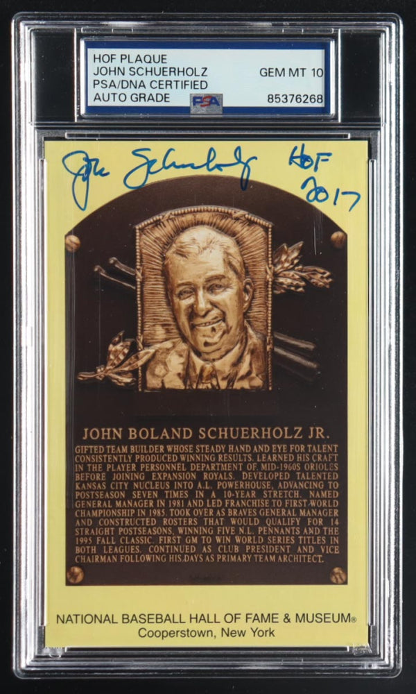 John Schuerholz Signed Hall of Fame Plaque Postcard Inscribed "HOF 2017" (PSA | Auto Grade PSA 10) Autograph Graded PSA 10
