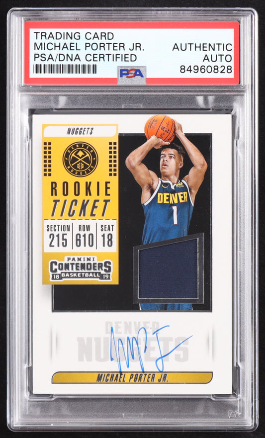 Michael Porter Jr. Signed 2018-19 Panini Contenders Rookie Ticket Swatches #6 RC (PSA) Rookie Card