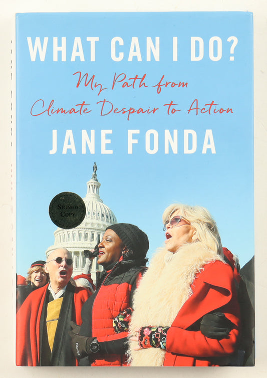 Jane Fonda Signed (Beckett) "What Can I Do?" Hardcover Book