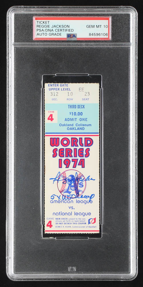 Reggie Jackson Signed 1974 World Series Game 4 Ticket Inscribed "5x WS Champ" - Autograph Graded PSA 10