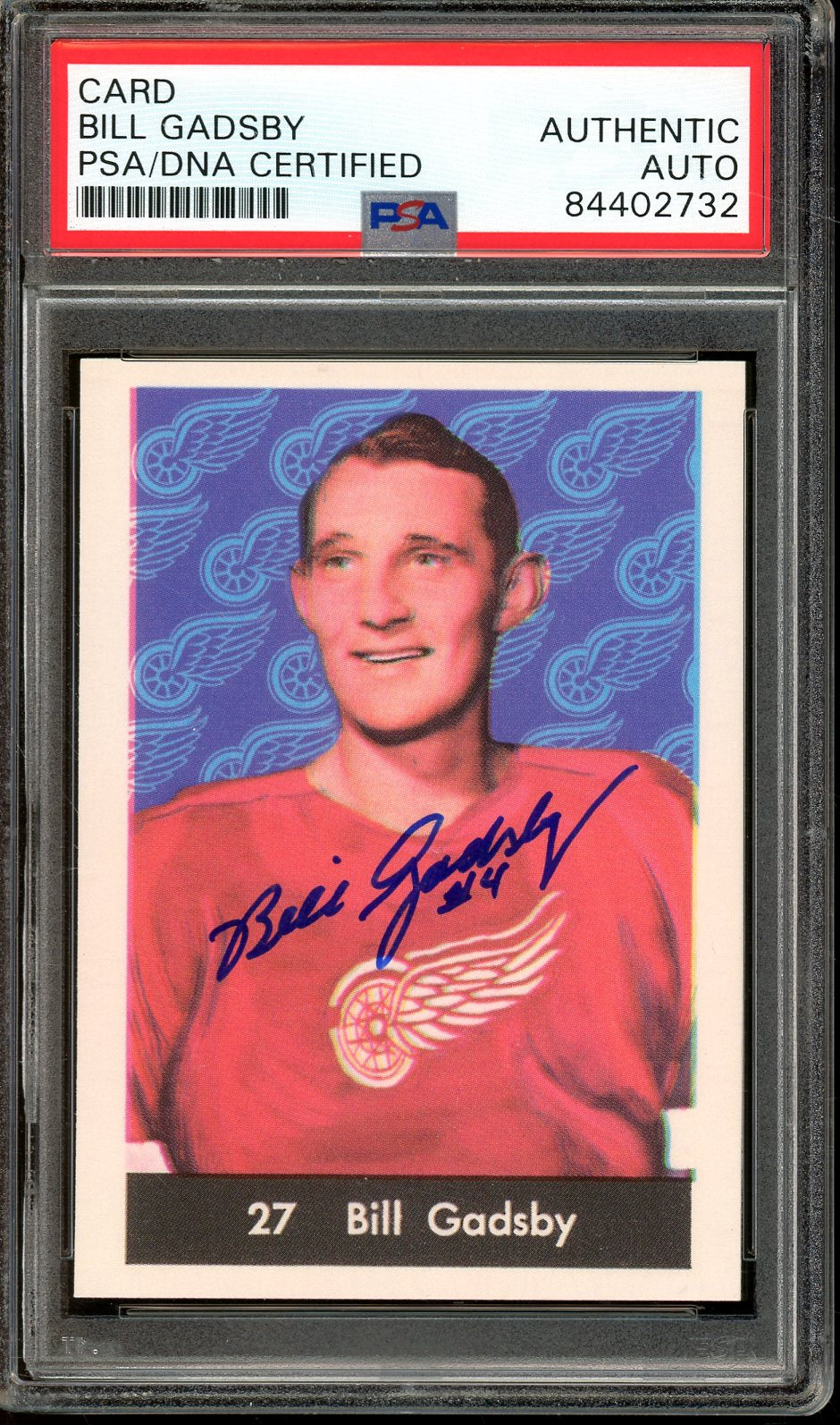 Bill Gadsby signed 2001 In The Game Reprint Card- PSA/DNA Authentic