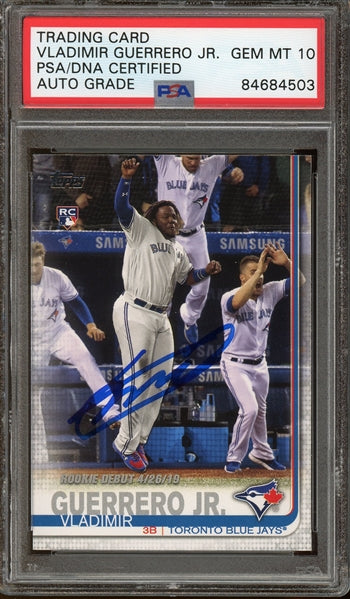 Vladimir Guerrero Jr. Signed 2019 Topps Update Rookie Debut #US62 - Auto Graded Gem Mint 10 (PSA/DNA Encapsulated) - Rookie Card