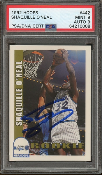 Shaquille O'Neal 1992 Hoops Rookie #442- Graded Mint 9 Auto 9 (PSA) - Rookie Card