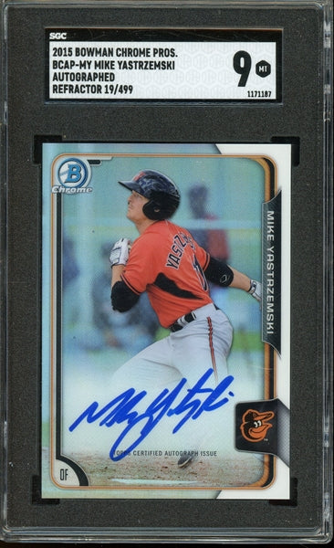Mike Yastrzemski 2015 Bowman Chrome Prospects Autographed Refractor #BCAP- #19 of 499 - Graded Mint 9 (SGC) - Rookie Card