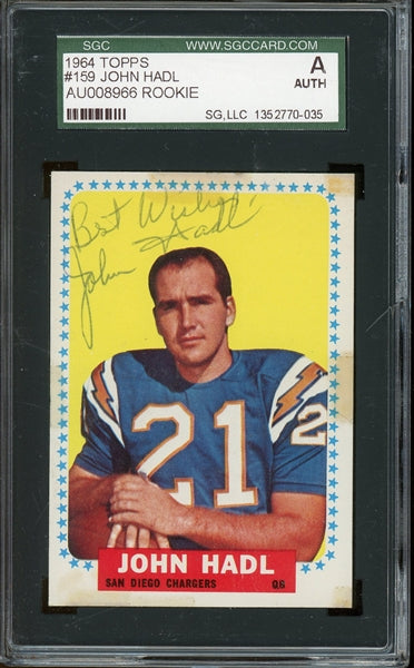 John Hadl Signed 1964 Topps #159- SGC Authentic - Rookie Card