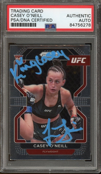 Casey O'Neill "King Casey" Signed 2022 Panini Prizm UFC #179- PSA Authentic - Rookie Card