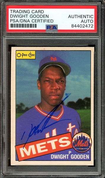 Dwight Gooden Signed 1985 O-Pee-Chee #41 (PSA/DNA Encapsulated) - Rookie Card