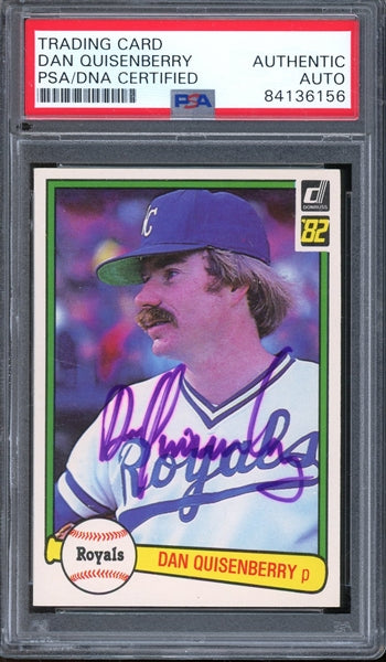 Dan Quisenberry Signed 1982 Donruss #112- PSA/DNA Authentic