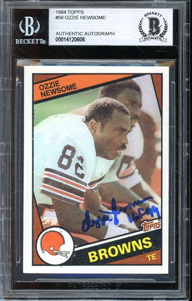 Ozzie Newsome "HOF 99" Signed 1984 Topps #58- BAS Authentic