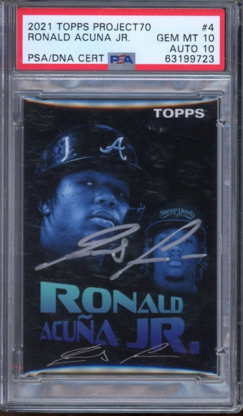 Ronald Acuna Jr. Signed 2021 Topps Project 70 Baseball Card #4 - Card and Auto Both Graded Gem Mint 10! (PSA)
