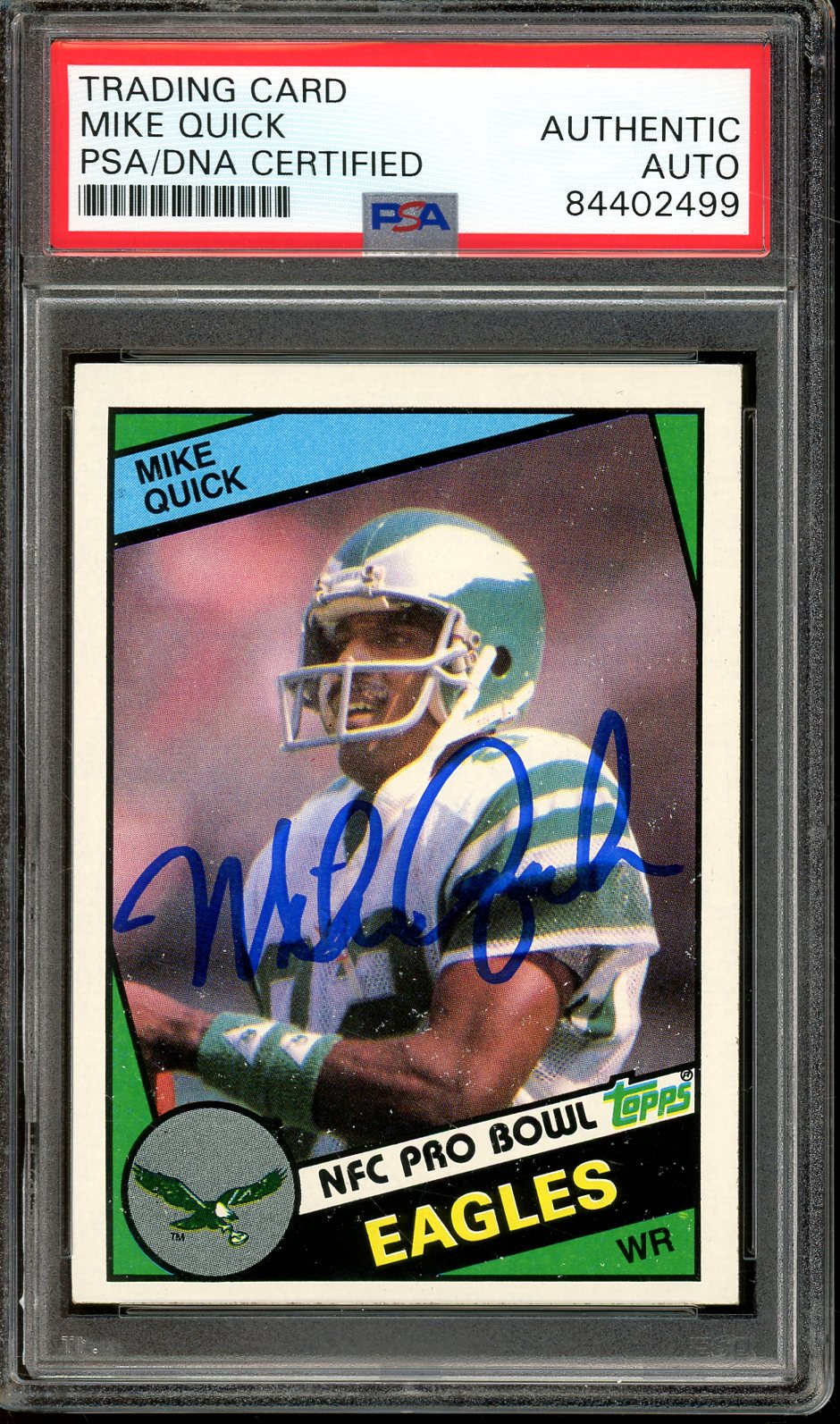 Mike Quick Signed 1984 Topps  #333- PSA/DNA Authentic