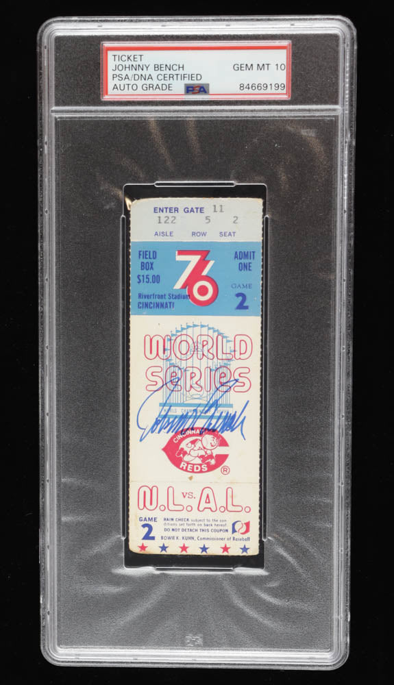 Johnny Bench Signed 1976 Game 2 World Series Ticket - Autograph Graded PSA 10