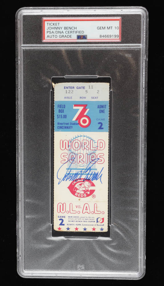 Johnny Bench Signed 1976 Game 2 World Series Ticket - Autograph Graded PSA 10
