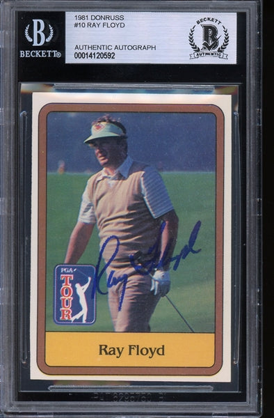 Ray Floyd Signed 1981 Donruss  #10 (BAS Encapsulated) - Rookie Card