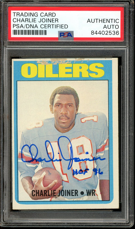 Charlie Joiner signed "HOF 86" 1972 Topps #244- PSA/DNA Authentic - Rookie Card