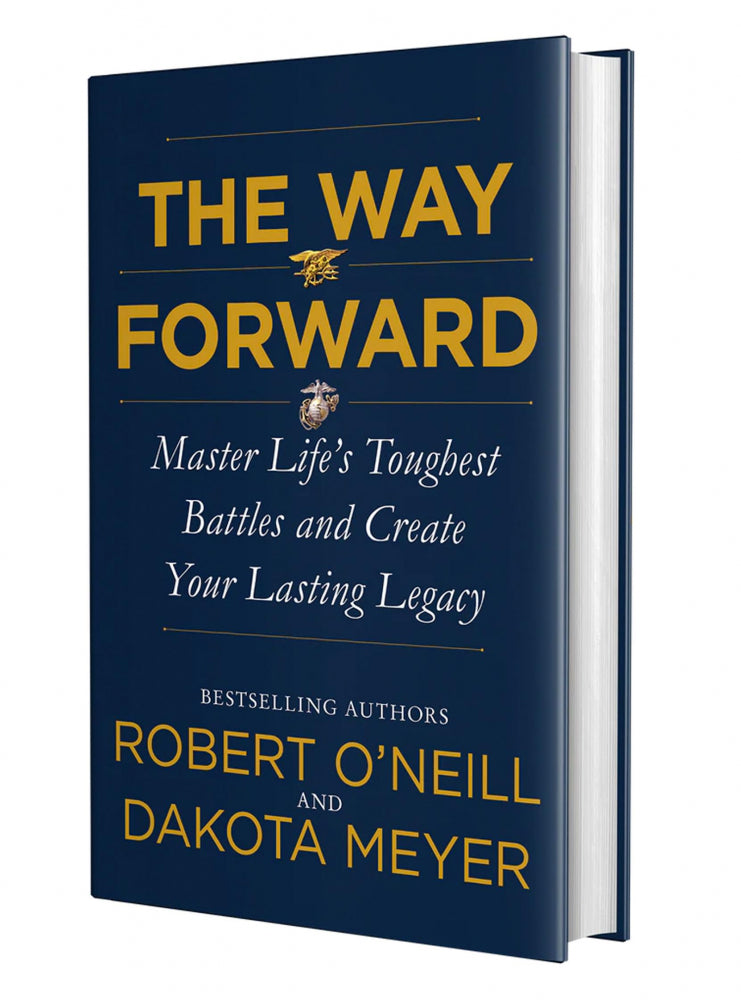 Robert O'Neill & Dakota Meyer Signed (PSA) "The Way Forward: Master Life's Toughest Battles and Create Your Lasting Legacy" Hard-Cover Book