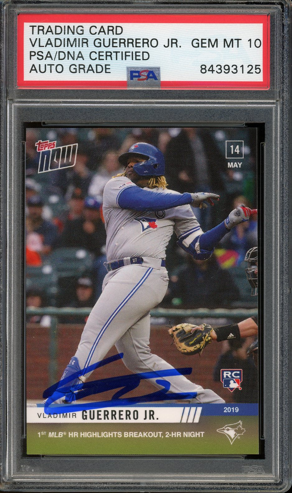 Vladimir Guerrero Jr. Signed 2019 Topps Now Rookie Baseball Card #229- Auto Graded Gem Mint 10 (PSA/DNA)