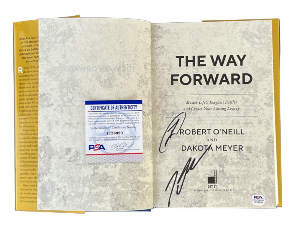 Robert O’Neill & Dakota Meyer Metal of Honor Signed “The store Way Forward” Book PSA