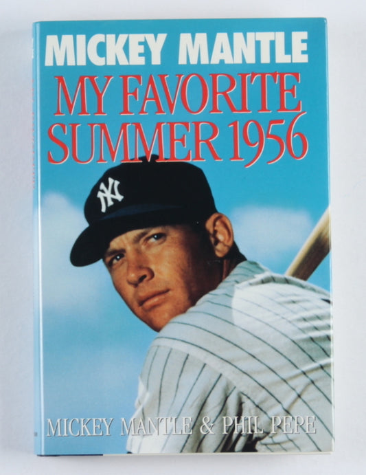 Mickey Mantle Signed (JSA ALOA) "My Favorite Summer 1956" Hardcover Book