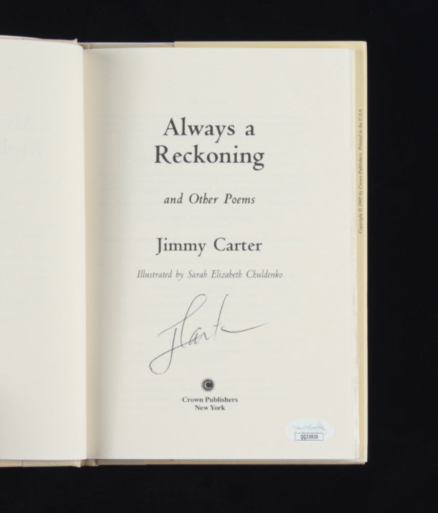 Jimmy Carter Signed (JSA COA) "Always A Reckoning: And Other Poems" Hardcover Book