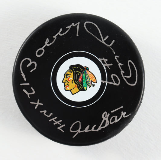 Bobby Hull Signed Blackhawks Logo Hockey Puck Inscribed "12x NHL All Star" (Schwartz Sports COA)