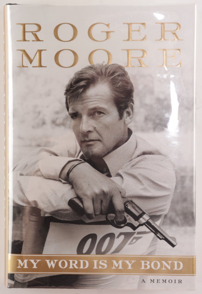 Roger Moore Signed (JSA COA) "Roger Moore: My Word Is My Bond" Hardcover Book