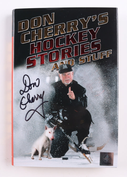 Don Cherry Signed (Great North Road COA) "Don Cherry's Hockey Stories and Stuff" Hardcover Book