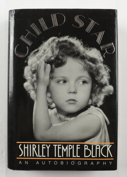 Shirley Temple Black Signed (Beckett COA) "Child Star" Autobiography Hardcover Book