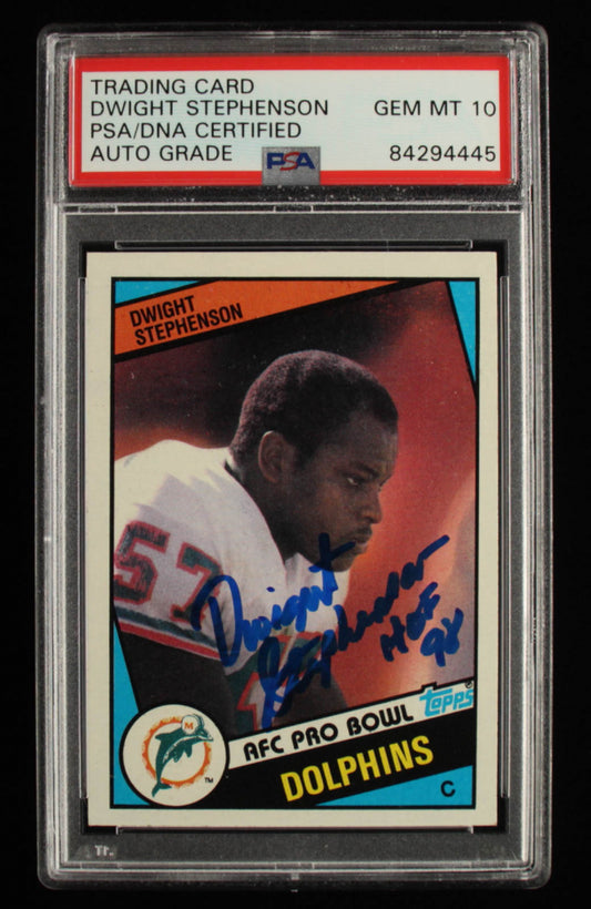 Dwight Stephenson Signed 1984 Topps #129 Inscribed "HOF 98" - Autograph Graded PSA 10 - Rookie Card