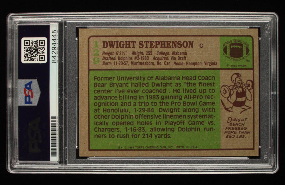 Dwight Stephenson Signed 1984 Topps #129 Inscribed "HOF 98" - Autograph Graded PSA 10 - Rookie Card