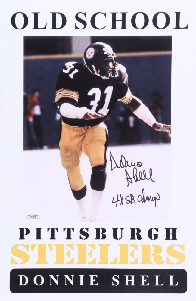 Donnie Shell Signed (JSA COA) Steelers 11x17 Photo Inscribed "4X SB Champ"