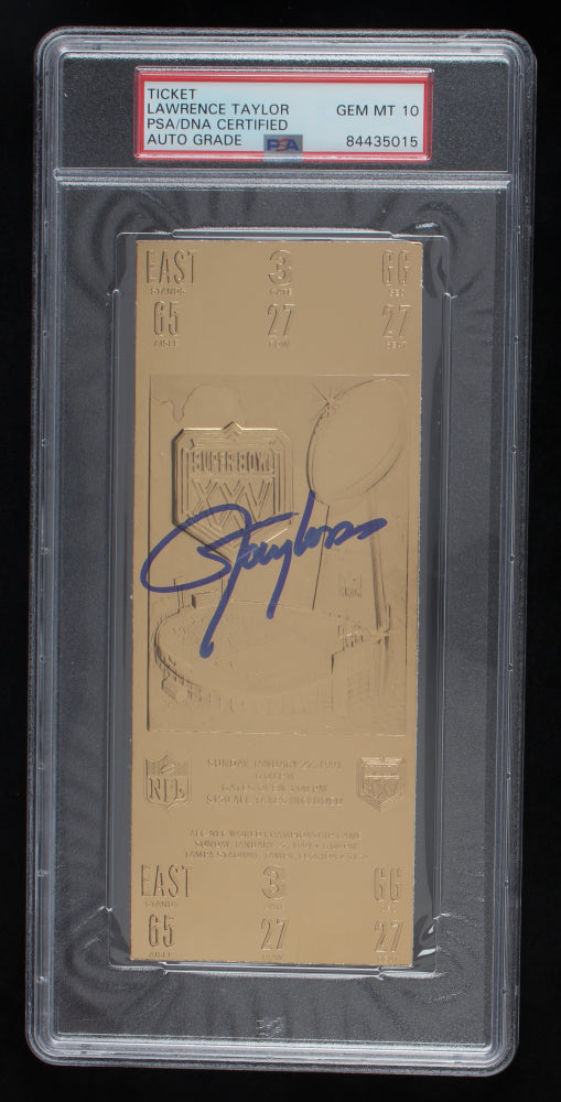 Lawrence Taylor Signed 1991 Super Bowl XXV Gold Ticket - Autograph Graded PSA 10