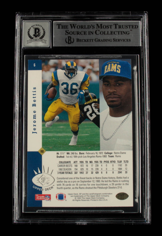 Jerome Bettis Signed 1993 SP #6 - Autograph Graded Beckett 10 - Rookie Card