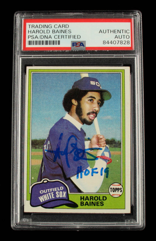 Harold Baines Signed 1981 Topps #347 RC Inscribed "HOF 2019" (PSA) - Rookie Card