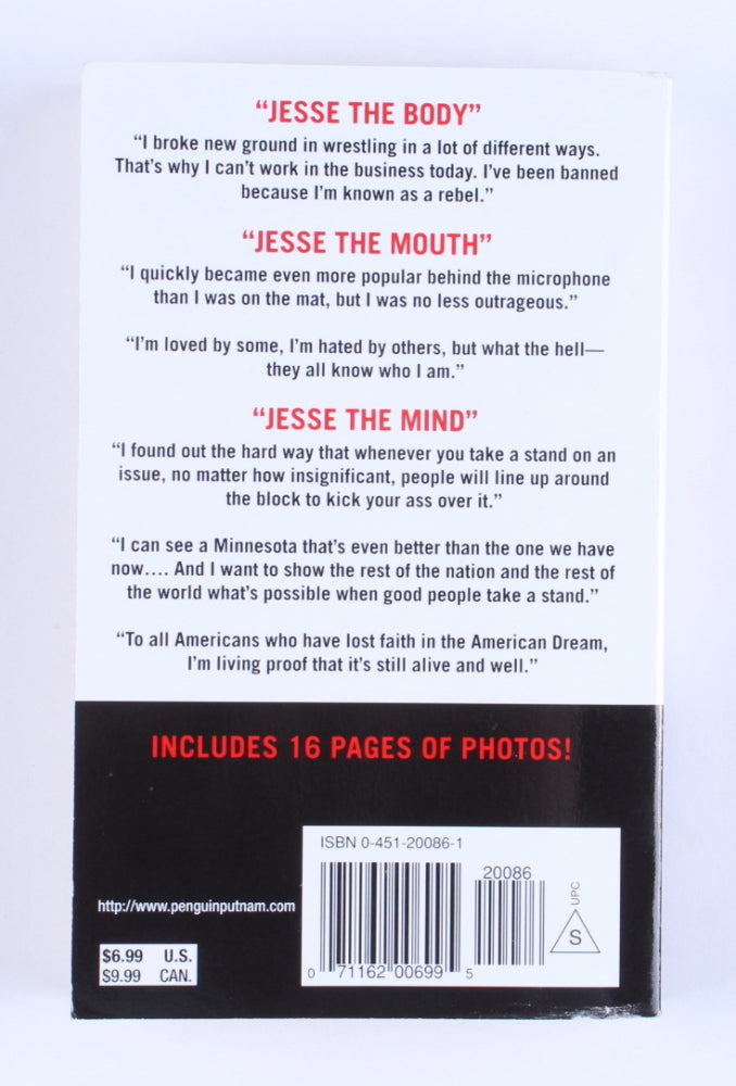 Jesse Ventura Signed (Beckett) "I Ain't Got Time to Bleed: Reworking the Body Politic from the Bottom Up" Softcover Book Inscribed "Gov"