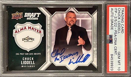 Chuck “The Iceman” Liddell Signed 2009 Upper Deck Draft Alma Mater Rookie #AM-CL - Rookie Card- Autograph Graded PSA 10