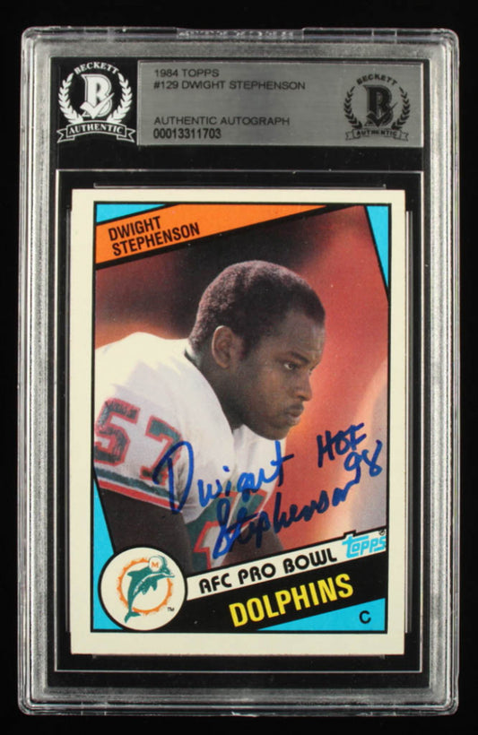 Dwight Stephenson Signed 1984 Topps #129 RC Inscribed "HOF 98" (BGS) - Rookie Card