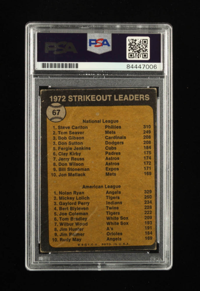 Nolan Ryan Signed Steve Carlton / Nolan Ryan 1973 Topps #67 Strikeout Leaders - Autograph Graded PSA 10