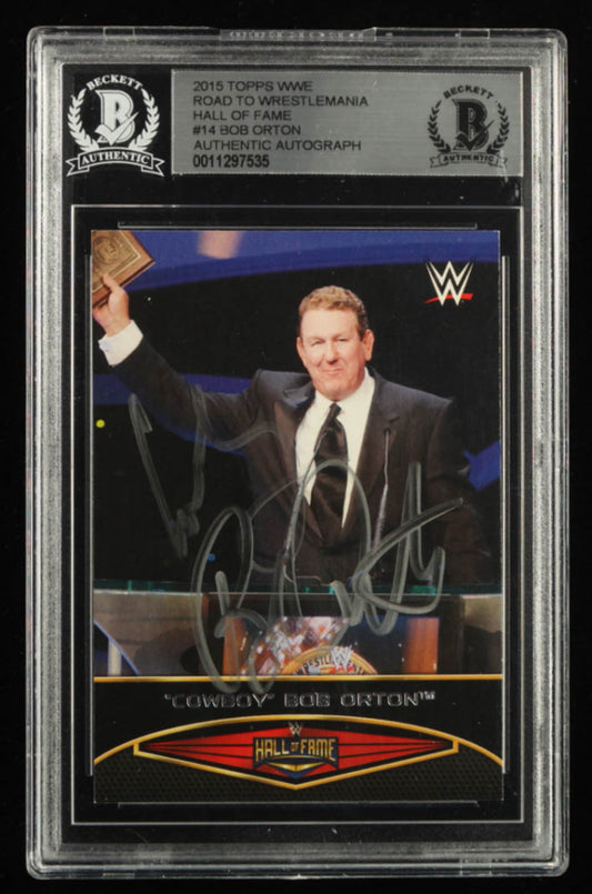 Bob “Cowboy” Orton Signed 2015 Topps WWE Road to WrestleMania Hall of Fame #14 (BGS)