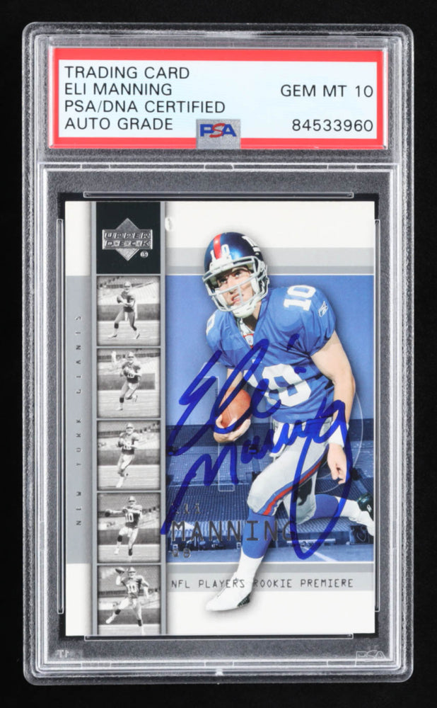 Eli Manning Signed 2004 Upper Deck Rookie Premiere #1 Rookie Card - Autograph Graded (PSA) 10