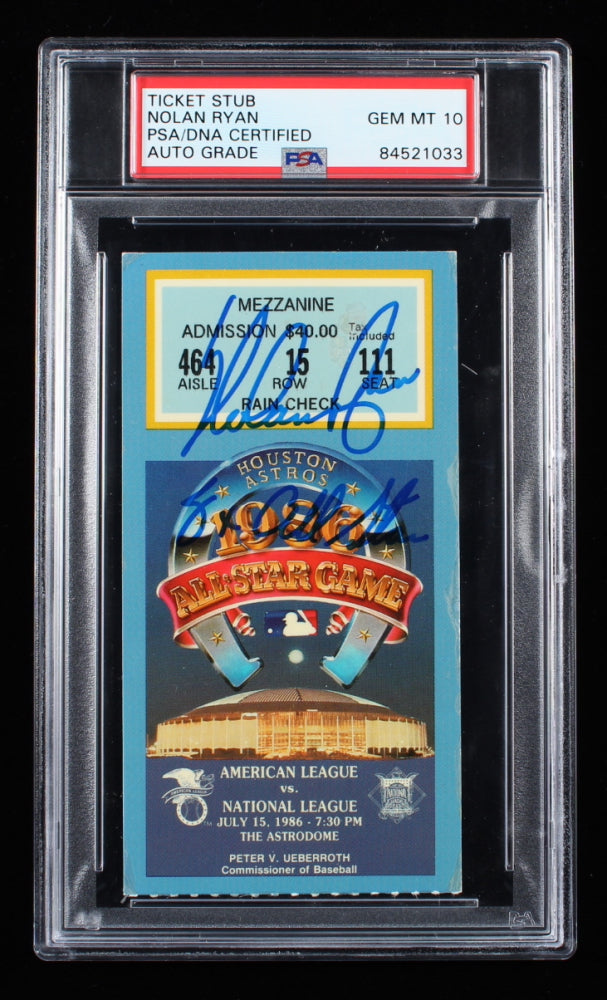 Nolan Ryan Signed 1986 All-Star Game Ticket Inscribed "8x All Star" - Autograph Graded PSA 10