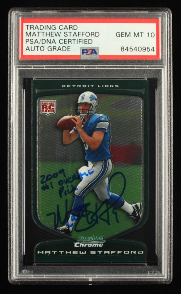 Matthew Stafford Signed 2009 Bowman Chrome #111 RC Inscribed "2009 #1 Overall Pick" - Rookie Card | Autograph Graded PSA 10