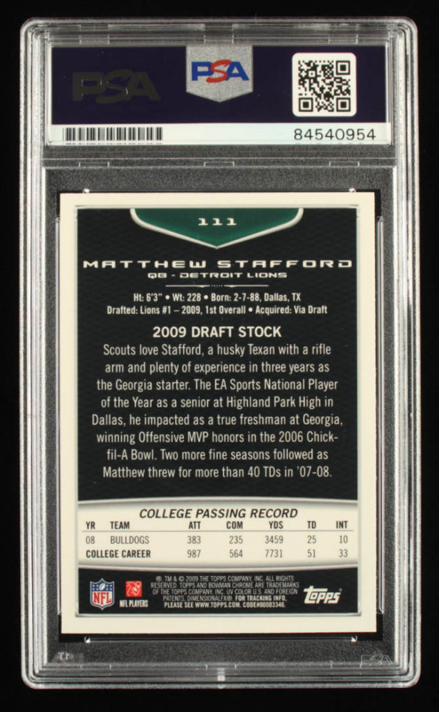 Matthew Stafford Signed 2009 Bowman Chrome #111 RC Inscribed "2009 #1 Overall Pick" - Rookie Card | Autograph Graded PSA 10